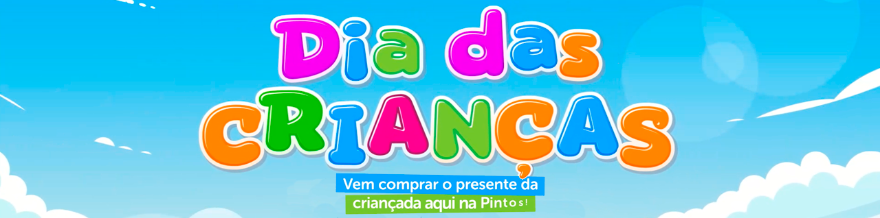 Ofertas do Mês - Dia das Crianças